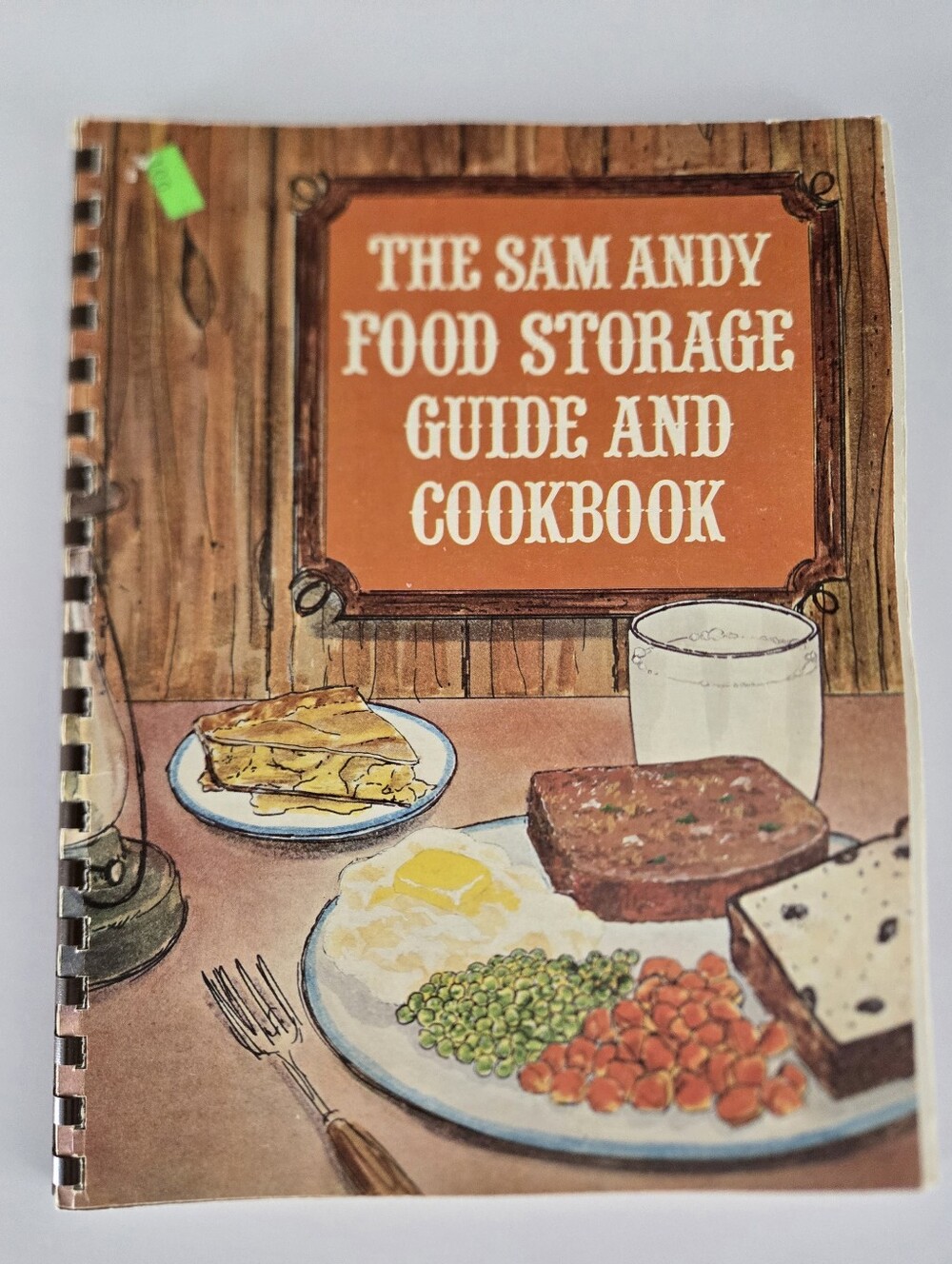 The Sam Andy Food Storage Guide and Cookbook Vintage